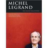 Michel Legrand - The Piano Collection