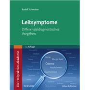 Die Heilpraktiker-Akademie. Leitsymptome