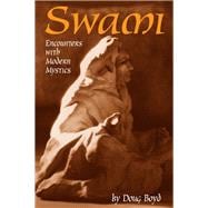 Swami Encounters with Modern Mystics