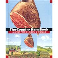 The Country Ham Book