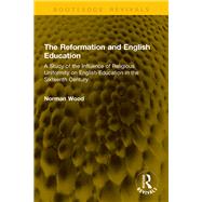 The Reformation and English Education book cover, ISBN 9781003731429