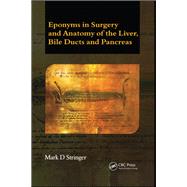 Eponyms in Surgery and Anatomy of the Liver, Bile Ducts and Pancreas