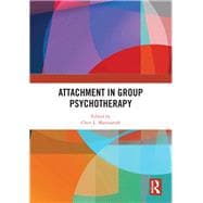 Attachment in Group Psychotherapy