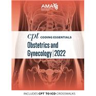CPT Coding Essentials for Obstetrics and Gynecology 2022