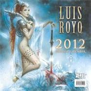 Luis Royo 2012 Calendar