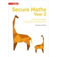 Secure Maths – Secure Year 2 Maths Teacher’s Pack A Primary Maths Intervention Programme