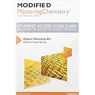 Modified Mastering Chemistry with Pearson eText -- Standalone Access Card -- for Organic Chemistry