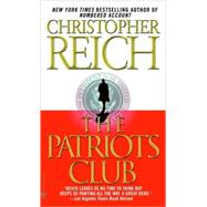 The Patriots Club A Novel