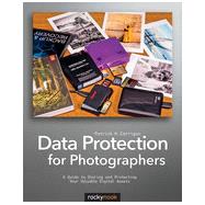 Data Protection for Photographers, 1st Edition