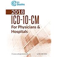 ICD-10-CM for Physicians & Hospitals 2018