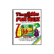 Times Tables the Fun Way Book for Kids Third Edition : A Picture Method of Learning the Multiplication Facts