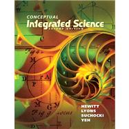 Conceptual Integrated Science Plus MasteringPhysics with eText -- Access Card Package