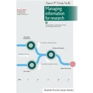 Managing Information for Research : Practical help in researching, writing and designing Dissertations