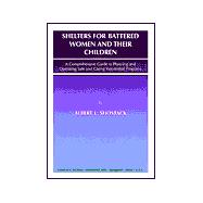 Shelters for Battered Women and Their Children