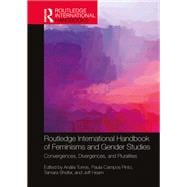 Routledge International Handbook of Feminisms and Gender Studies