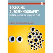 Assessing Autoethnography