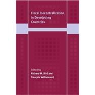 Fiscal Decentralization in Developing Countries