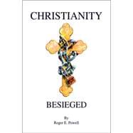 Christianity Besieged