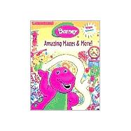 Barney's Amazing Mazes & More! Wipe Clean Activity Book