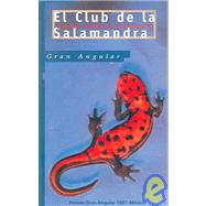 El Club de la Salamandra/ The Salamander's Club