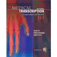 Medical Transcription : Fundamentals and Practice,9780131881433