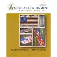 American Government: Continuity and Change, 2008 Alternate Edition