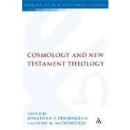 Cosmology and New Testament Theology