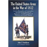 The United States Army in the War of 1812
