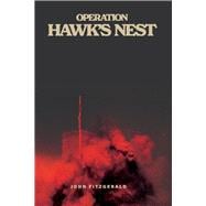 Operation Hawk's Nest