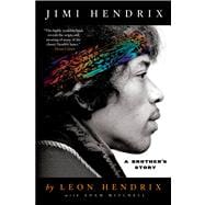Jimi Hendrix A Brother's Story
