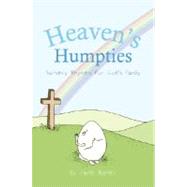 Heaven's Humpties : Nursery Rhymes for God's Family