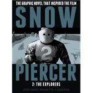 Snowpiercer Volume 1: The Escape