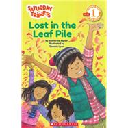 Scholastic Reader Level 1: The Saturday Triplets #1: Lost in the Leaf Pile