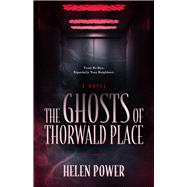 The Ghosts of Thorwald Place