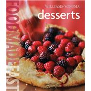 Williams-Sonoma: Desserts Food Made Fast