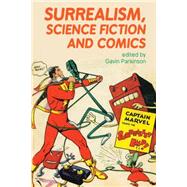 Surrealism, Science Fiction and Comics
