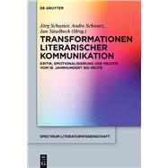 Transformationen Literarischer Kommunikation