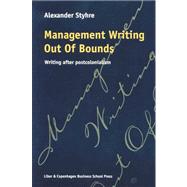 Management Writing Out of Bounds