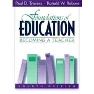 Foundations of Education : Becoming a Teacher