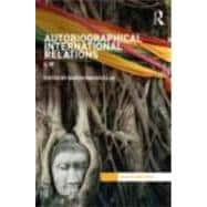 Autobiographical International Relations: I, IR