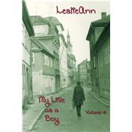 LeslieAnn: My Life as a Boy Volume 4