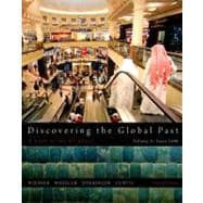 Discovering the Global Past, Volume II