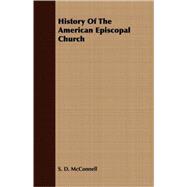 History Of The American Episcopal Church