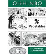 Oishinbo: Vegetables, Vol. 5 A la Carte