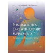 Pharmaceutical Care With Dietary Supplements