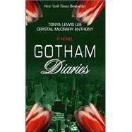 Gotham Diaries