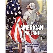Bundle: American Pageant, Volume 2, Loose-Leaf Edition, 16th + MindTap History, 1 term (6 months) Printed Access Card