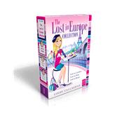 The Lost in Europe Collection (Boxed Set) Lost in London; Lost in Paris; Lost in Rome