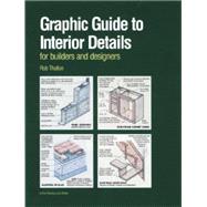 Graphic Guide to Interior Details