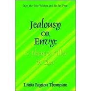 Jealousy or Envy? : Is There a Killer in You?